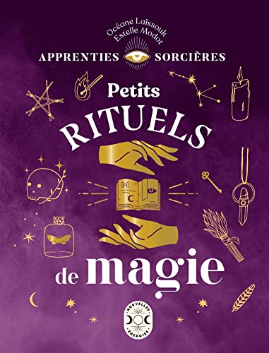 Apprenties sorcières : Petits rituels de magie von NVLLES ENERGIES