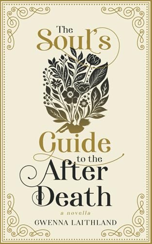 The Soul's Guide to the After Death