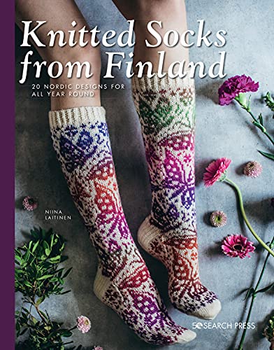 Knitted Socks from Finland: 20 Nordic Designs for All Year Round von Search Press