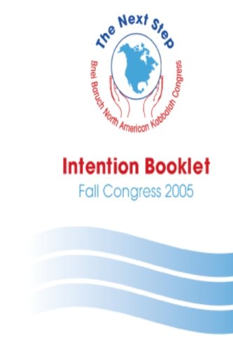 The Next Step: North American Kabbalah Congress The Next Step: North American Kabbalah Congress von CreateSpace Independent Publishing Platform