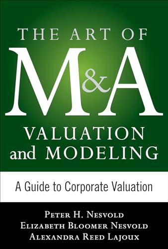 Art of M&A Valuation and Modeling: A Guide to Corporate Valuation von McGraw-Hill Education