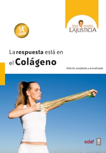 La Respuesta Esta En El Colageno (Plus Vitae) von Edaf Antillas