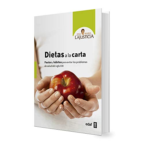 Dietas a la carta: Pautas y hábitos para evitar los problemas de salud del siglo XXI (Plus Vitae) von Ana María Lajusticia