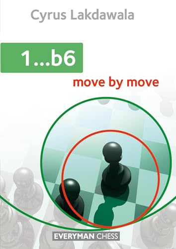 1 ...b6: Move by Move von Everyman Chess