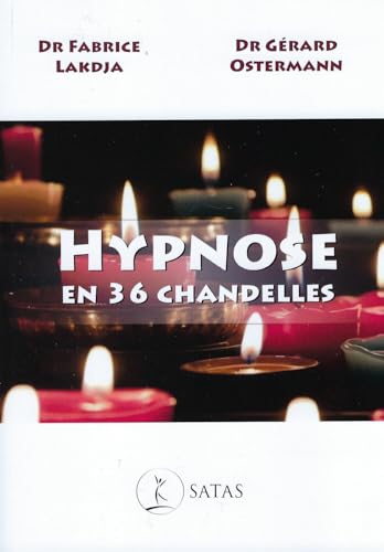 Hypnose en 36 chandelles von SATAS