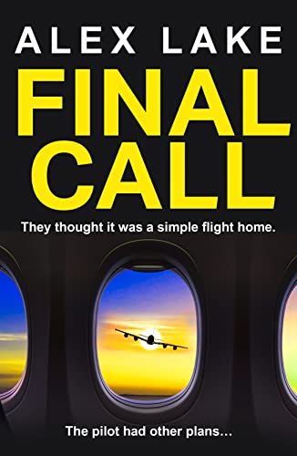 Final Call: An unputdownable must-read psychological crime thriller