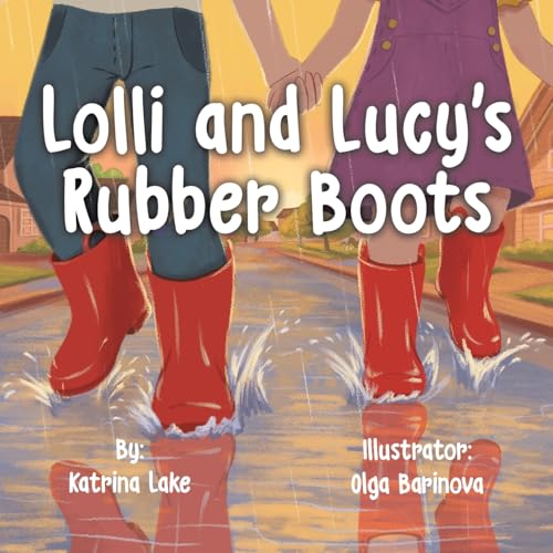 Lolli and Lucy's Rubber Boots von Tellwell Talent