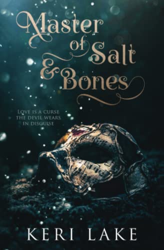 Master of Salt & Bones von Independently Published