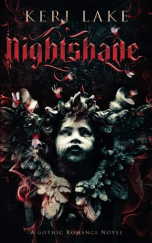 Nightshade: A Dark Paranormal Gothic Romance (Nightshade Duology, Band 1) von Independently published