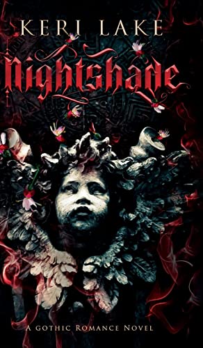 Nightshade: A Dark Paranormal Gothic Romance von Keri Lake Author
