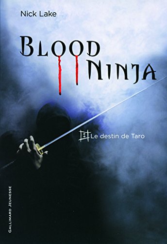 Blood Ninja: Le destin de Taro (1)