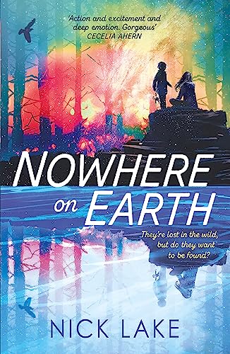 Nowhere on Earth Nowhere on Earth von Hodder Children's Books