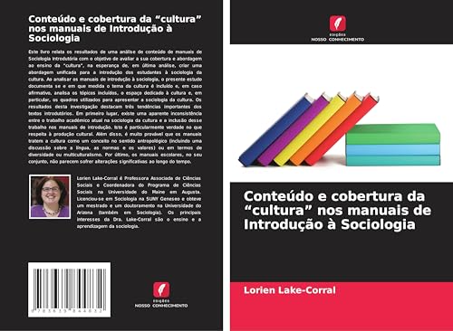 Conteúdo e cobertura da "cultura" nos manuais de Introdução à Sociologia von VDM Verlag