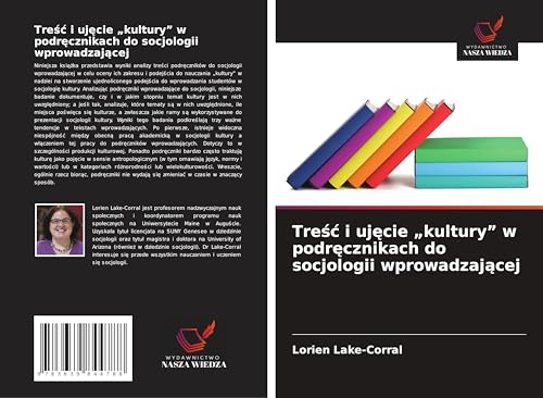 Tre¿¿ i uj¿cie "kultury" w podr¿cznikach do socjologii wprowadzaj¿cej: DE von VDM Verlag