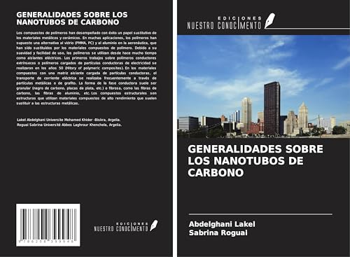 GENERALIDADES SOBRE LOS NANOTUBOS DE CARBONO von Ediciones Nuestro Conocimiento