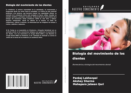 Biología del movimiento de los dientes: Biomecánica y biología del movimiento dental von VDM Verlag