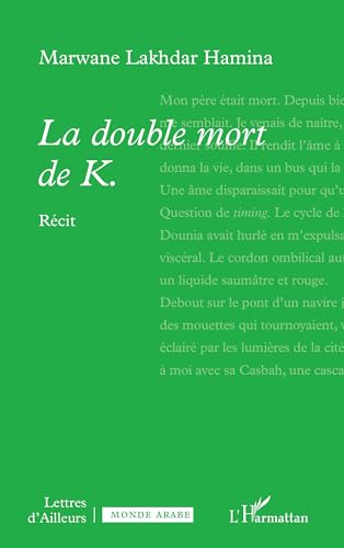 La double mort de K. von Editions L'Harmattan