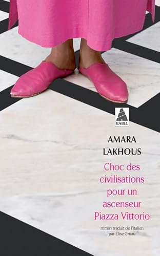 Choc des civilisations pour un ascenseur Piazza Vittorio von Actes Sud