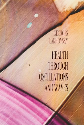 Health through Oscillations and Waves