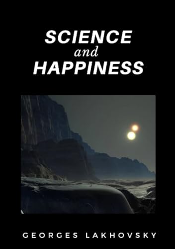 Science and Happiness von Stargatebook