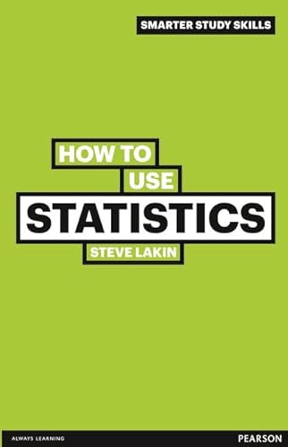 How to Use Statistics (Smarter Study Skills) von Pearson Education Limited