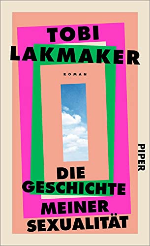 Die Geschichte meiner Sexualität: Roman | Coming-out-Roman