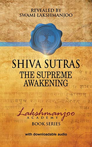 S¿hiva Su¿tras: The Supreme Awakening
