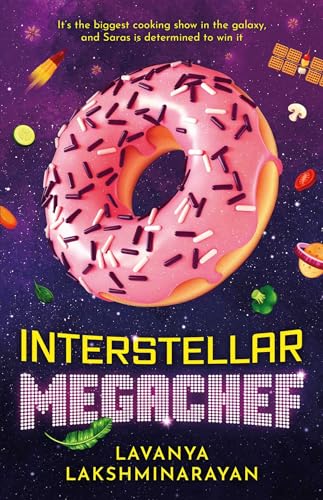 Interstellar MegaChef (Volume 1) (Flavour Hacker, Band 1) von Solaris