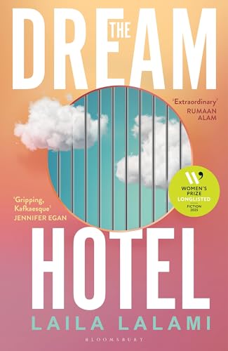 The Dream Hotel: Longlisted for the Women's Prize for Fiction 2025 von Bloomsbury Circus