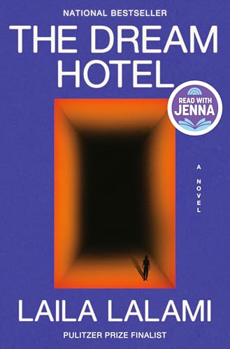 The Dream Hotel: A Read with Jenna Pick: A Novel von Pantheon