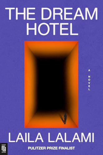 The Dream Hotel: A Novel The Dream Hotel: A Novel von Pantheon