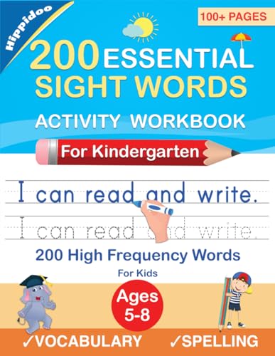 200 Essential Sight Words for Kids Learning to Write and Read: Activity Workbook to Learn, Trace & Practice 200 High Frequency Sight Words von Sujatha Lalgudi