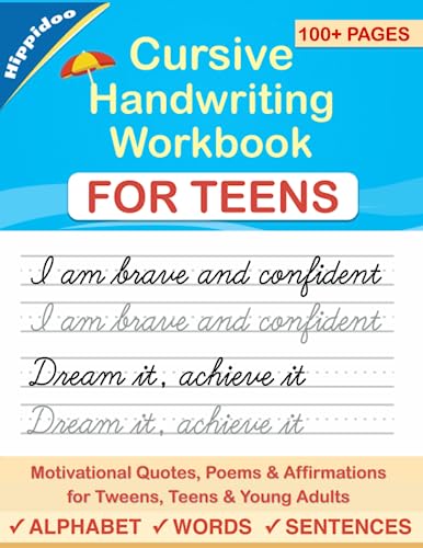 Cursive Handwriting Workbook for Teens: A cursive writing practice workbook for young adults and teens (Master Print and Cursive Writing Penmanship for Teens, Band 2) von Independently Published