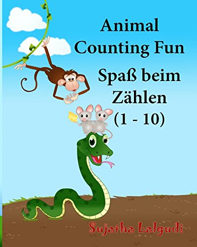 German baby book: Animal Counting Fun. Zählen: Childrens German book. Children's Picture Book English-German (Bilingual Edition). German picture book. ... German books for children:, Band 2)