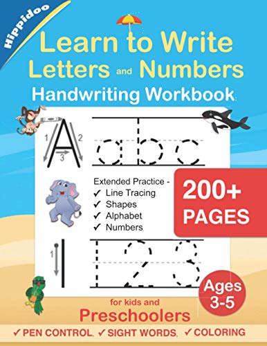 Learn to Write Letters and Numbers Workbook: Handwriting Practice for Kids Ages 3-5 and Preschoolers - Pen Control, Line Tracing, Shapes, Alphabet, Numbers, Sight Words: Pre K to Kindergarten von Sujatha Lalgudi