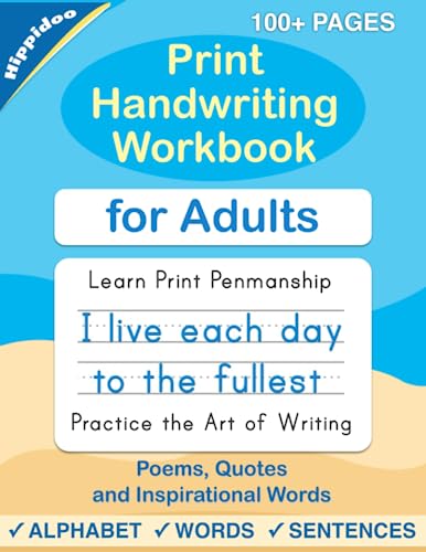 Print Handwriting Workbook for Adults: Improve your printing handwriting & practice print penmanship workbook for adults von Independently Published