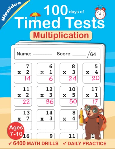 Timed Tests: Multiplication Math Drills, Practice 100 days of speed drills: Digits 0-12, Grades 3-5 von Independently Published