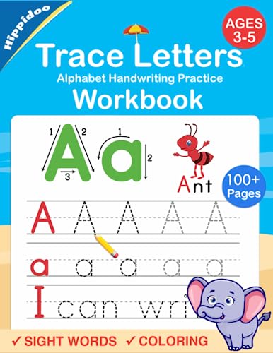 Trace Letters: Alphabet Handwriting Practice workbook for kids: Preschool writing Workbook with Sight words for Pre K, Kindergarten and Kids Ages 3-5. ... & Math for Preschool & Kindergarten, Band 3) von Independently Published