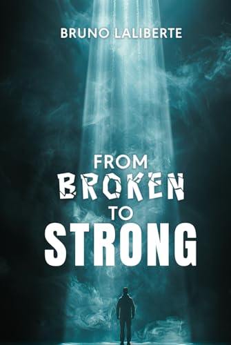 From Broken to Strong von The Empire Publishers