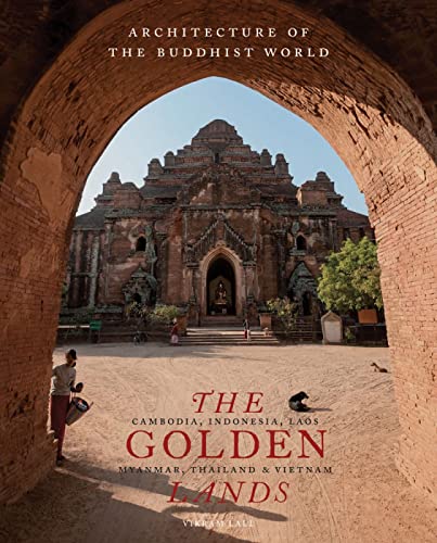 The Golden Lands: Cambodia, Indonesia, Laos, Myanmar, Thailand & Vietnam (Architecture of the Buddhist World) von Abbeville Press