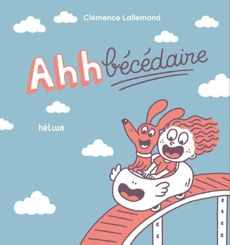 Ahhbécédaire von HELIUM
