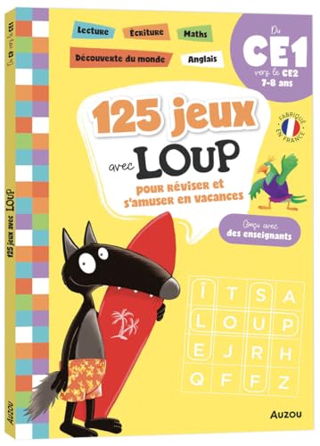 125 JEUX AVEC LOUP DU CE1 AU CE2 - CAHIER DE VACANCES 2025 von AUZOU