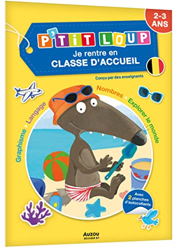 JE RENTRE EN CLASSE D'ACCUEIL AVEC P'TIT LOUP JE RENTRE EN CLASSE D'ACCUEIL AVEC P'TIT LOUP