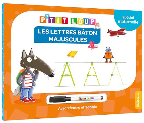P'tit loup - les lettres baton majuscules (NE): Avec 1 feutre effaçable P'tit loup - les lettres baton majuscules (NE): Avec 1 feutre effaçable