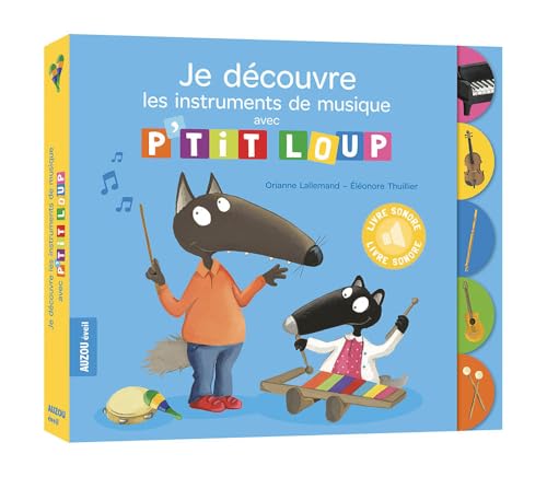 Je découvre les instruments de musique avec P'tit Loup von PHILIPPE AUZOU