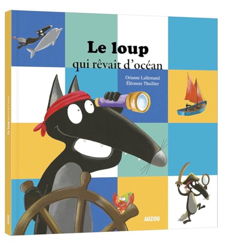 Le loup qui revait d'ocean von AUZOU