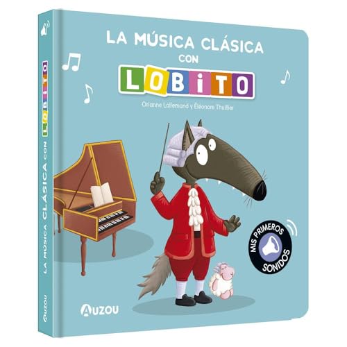 Lobito, libro sonidos música clásica Lobito, libro sonidos música clásica von Auzou