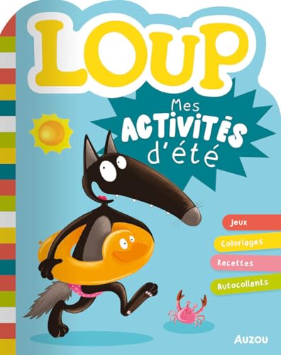 Loup - Mes activités d'été Loup - Mes activités d'été von AUZOU
