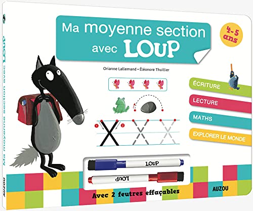 MA MOYENNE SECTION AVEC LOUP: Avec deux feutres effaçables