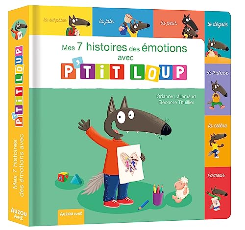 P'TIT LOUP - MES 7 HISTOIRES DES EMOTIONS: 1 an(s)